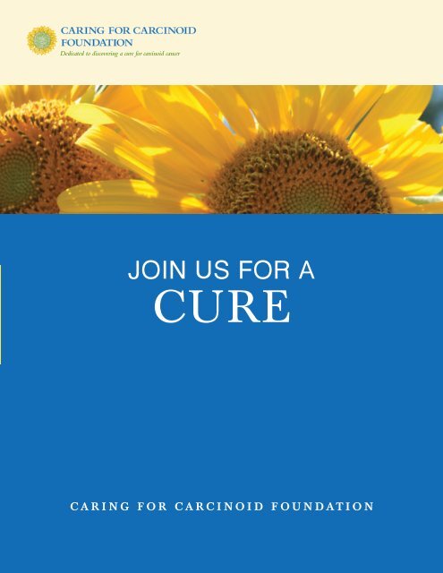 Join Us For a Cure - Caring for Carcinoid Foundation