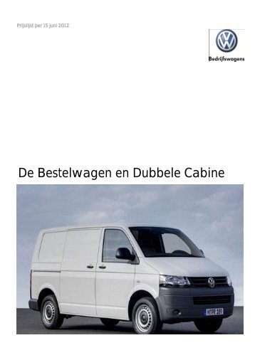 Prijslijst VW Bedrijfswagens Bestelwagen en Dubbele ... - Fleetwise