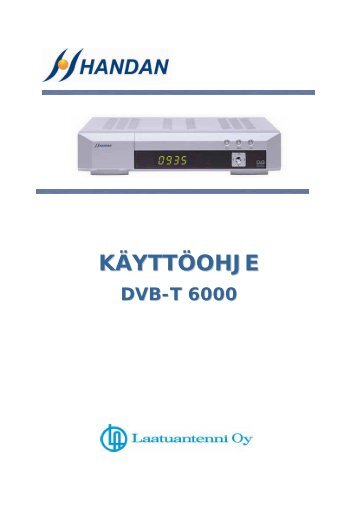 DVB-T 6000 Käyttöohje