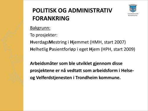 Trondheim kommune â PÃ¥gÃ¥ende prosjekter: