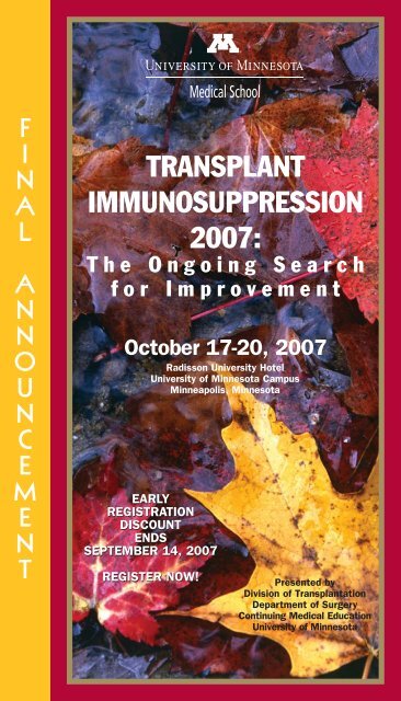 Transplant Immunosuppression 2007 - University of Minnesota ...