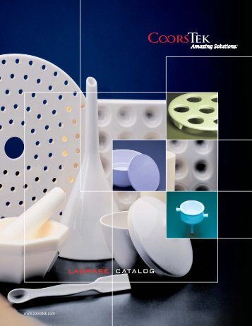 Coors Tek Labware Catalog - Lasalle Scientific Inc.