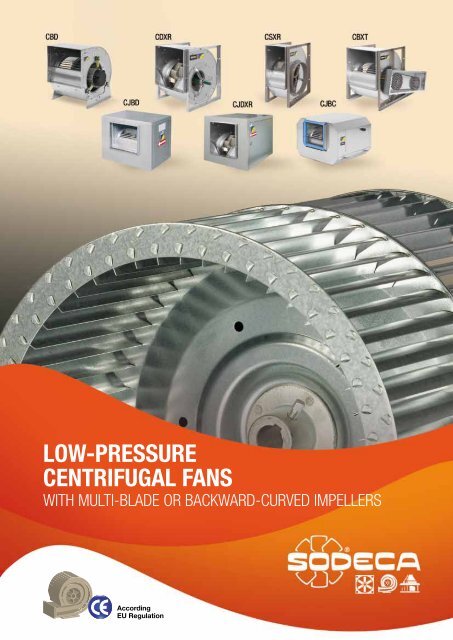 LOW-PRESSURE CENTRIFUGAL FANS - Sodeca