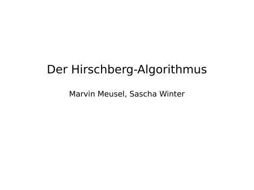 Der Hirschberg-Algorithmus