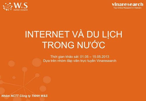 Xem báo cáo chi tiết về Internet và du lịch trong nước - Vinaresearch