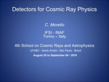 MC2: Detectors for CR Physics - 4th School on Cosmic Rays and ...