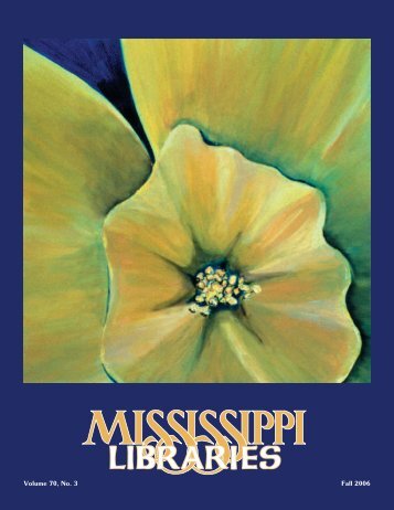 Full Text (PDF) - Mississippi Library Association