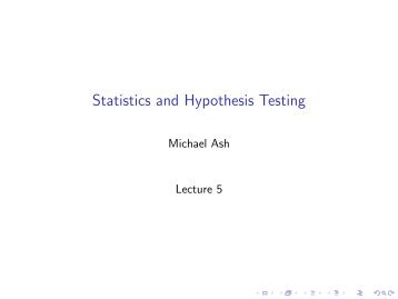 Statistics and Hypothesis Testing