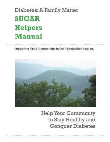 to download SUGAR Helpers Manual - Diabetes: A Family Matter