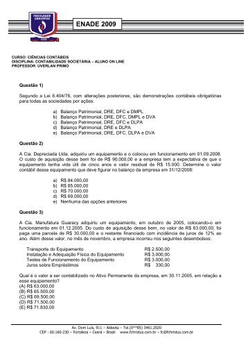 Questões de Contabilidade Societária - Uverlan - Faculdade Christus