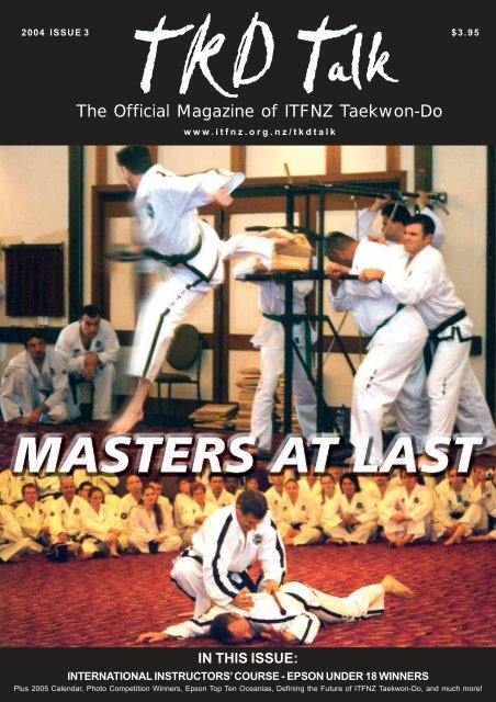 The Official Magazine of ITFNZ Taekwon-Do - International Taekwon ...