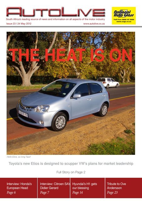 THE HEAT IS ON - Autolive.co.za