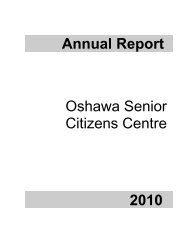 2010 Annual Report - Oshawa Senior Citizens Centres