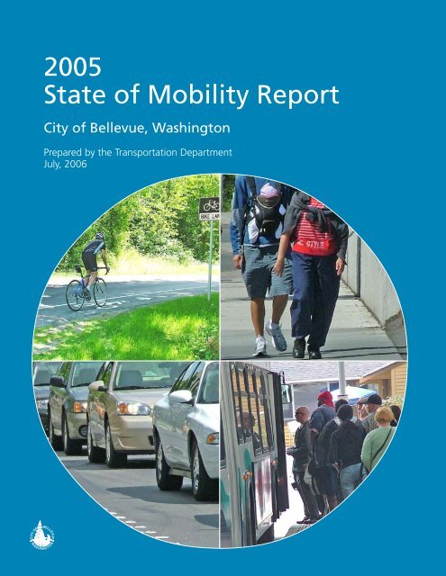 2005 State of Mobility Report - City of Bellevue