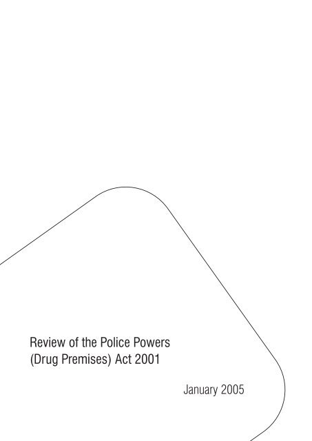 Review of the Police Powers (Drug Premises) Act 2001 - NSW ...