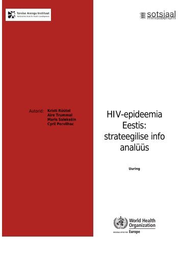 HIV-epideemia Eestis - Sotsiaalministeerium