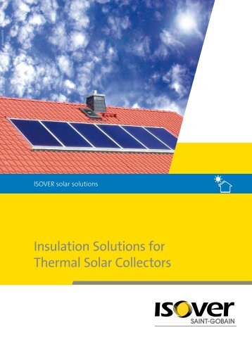 Insulation Solutions for Thermal Solar Collectors - Isover
