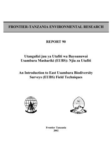 FRONTIER-TANZANIA ENVIRONMENTAL RESEARCH REPORT ...