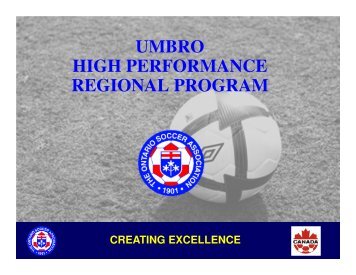 creating excellence - Ontario Soccer Association