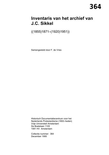 364 Inventaris van het archief van JC Sikkel - VU - Vrije Universiteit ...