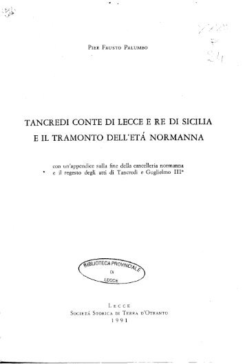 tancredi conte di lecce e re di sicilia e il tramonto ... - culturaservizi.it