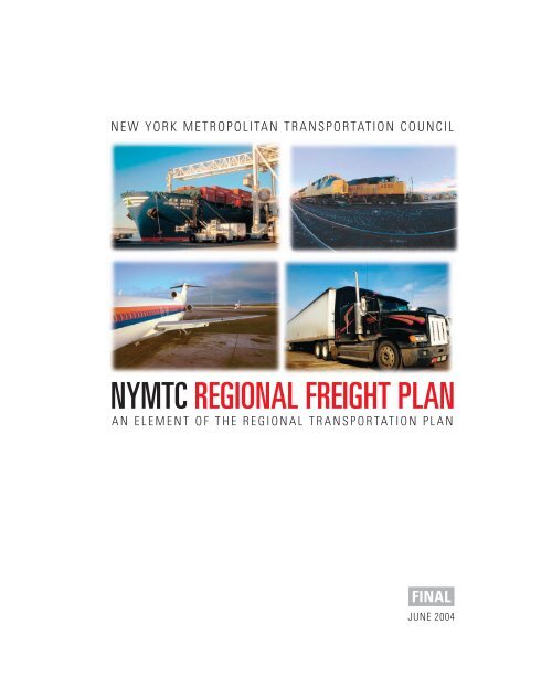 nymtc regional freight plan - New York Metropolitan Transportation ...