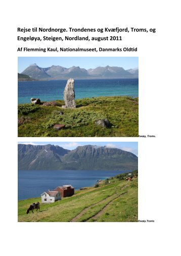 Trondenes og Kvæfjord, Troms, og Engeløya, Steigen, Nordland ...