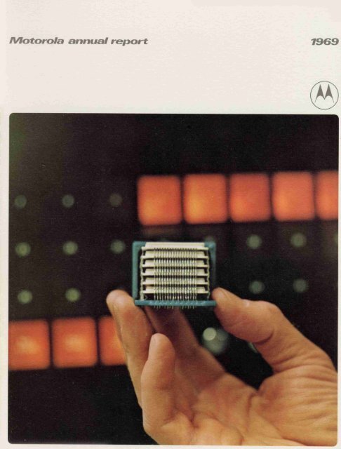 Motorola annual report 1969 - Motorola Solutions