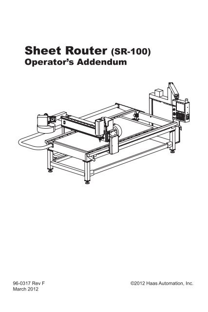 Sheet Router (SR-100) - Haas Automation, Inc.