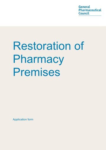 GPhC Premises Restoration form.pdf - General Pharmaceutical ...