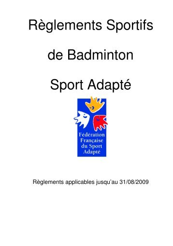 Réglement Badminton FFSA - Comité Départemental Sport Adapté ...