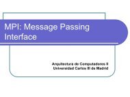 MPI: Message Passing Interface - Web de ARCOS - Universidad ...