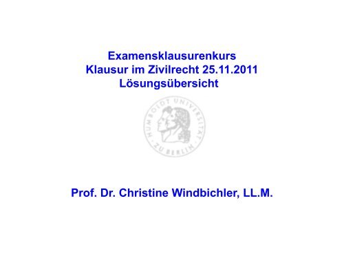Examensklausurenkurs Klausur im Zivilrecht 25.11.2011 ...