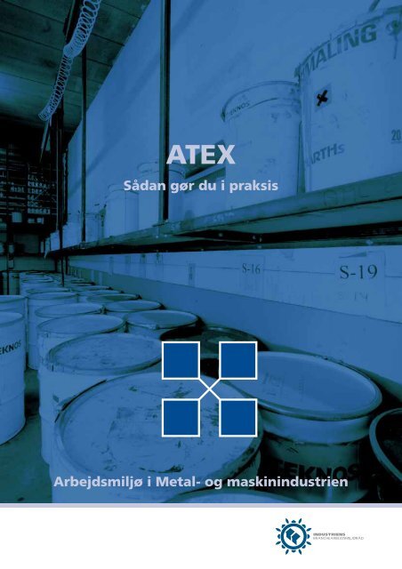 ATEX - Industriens BranchearbejdsmiljÃ¸rÃ¥d