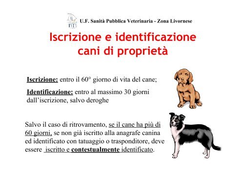 La nuova Legge Regionale sull'Anagrafe Canina. - USL 6 - Livorno