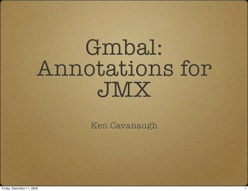 Annotations for JMX - The Gmbal project