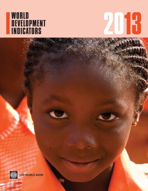 world development indicators 2013.pdf - World dataBank