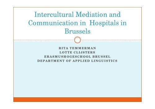 Intercultural Mediation and Communication in Hospitals ... - e-SPICES