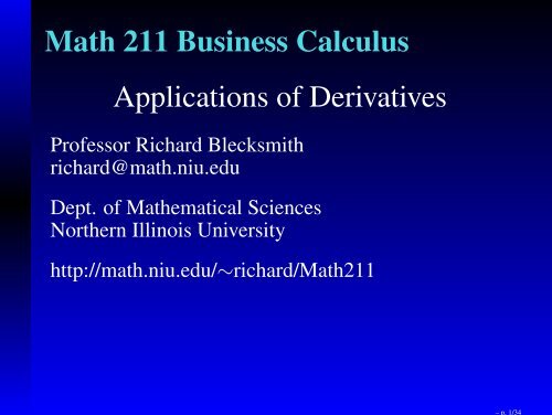 Math 211 Business Calculus Applications of Derivatives