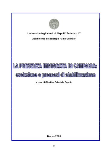 La presenza immigrata in Campania. evoluzione e processi di ...