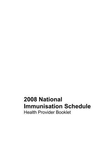 2008 National Immunisation Schedule Health Provider booklet