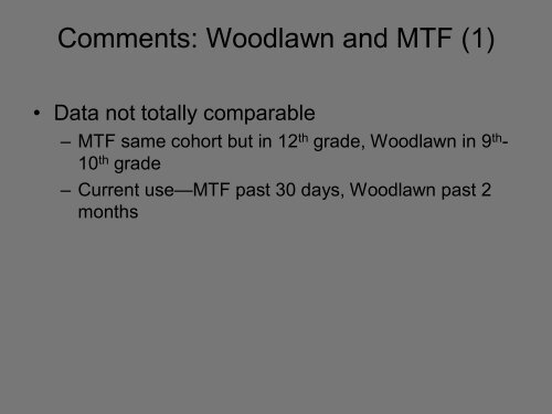 The Woodlawn Study: - UCLA Integrated Substance Abuse Programs