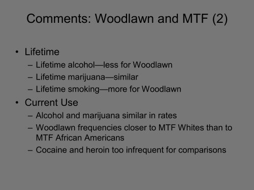 The Woodlawn Study: - UCLA Integrated Substance Abuse Programs