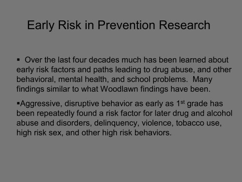 The Woodlawn Study: - UCLA Integrated Substance Abuse Programs
