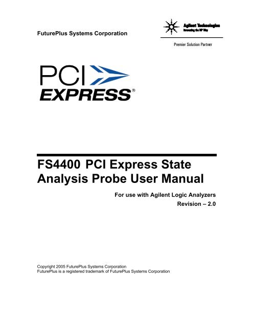 FS4400 PCI Express State Analysis Probe User Manual - FuturePlus ...