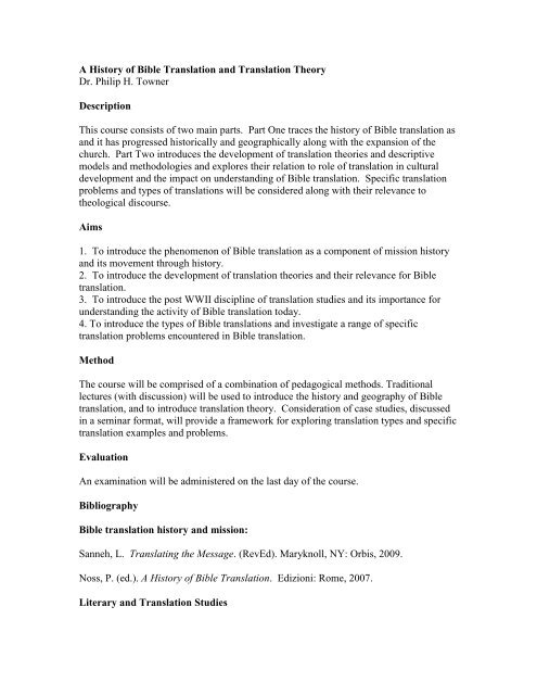 A History of Bible Translation and Translation Theory Dr. Philip H ...