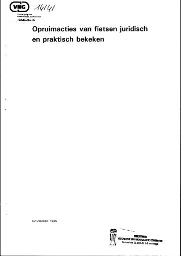 Opruimacties van fietsen juridisch en praktisch bekeken - Vng