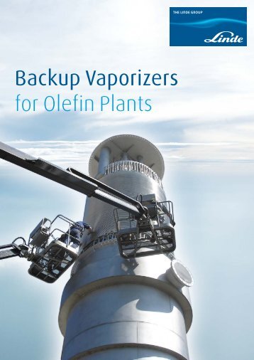 Backup Vaporizers for Olefin Plants - Linde Engineering