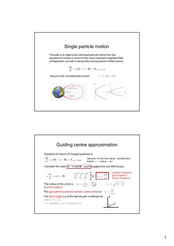 Single particle motion Guiding centre approximation