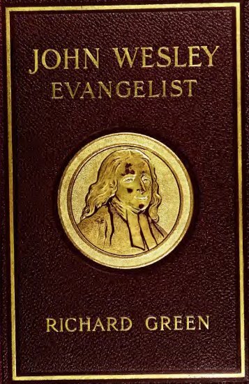 John Wesley, evangelist - Classical Christian Literature by Athleo.net